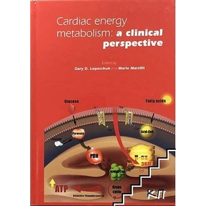 Cardiac energy metabolism. A clinical perspective (ISBN: 9782902050130)