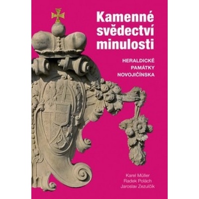Kamenné svědectví minulosti