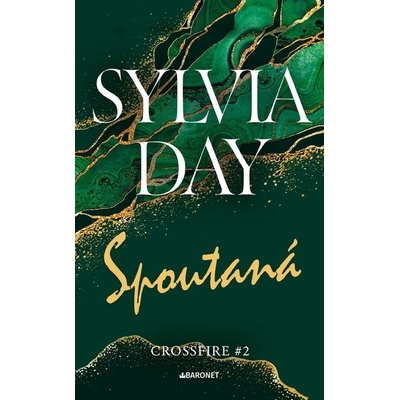 Spoutaná - Sylvia Day