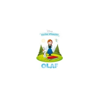 Olaf - Maličké rozprávky