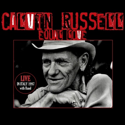 Calvin Russell - EQUAL LOVE CD