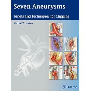 Seven Aneurysms | Michael T. Lawton (ISBN: 9781604060546)