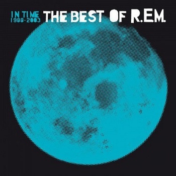 R.E.M. - IN TIME: THE BEST OF R.E.M. 1988-2003 LP