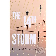 The 14th Storm - Daniel J Mooney