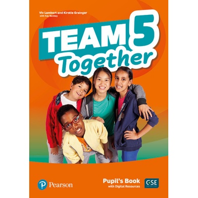 Team Together 5 Pupil's Book with Digital Resources Pack