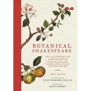 Botanical Shakespeare | Gerit Quealy, Sumie Hasegawa Collins (ISBN: 9780062469892)