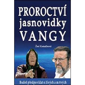 Proroctví jasnovidky Vangy | Ženi Kostadinová (2015)