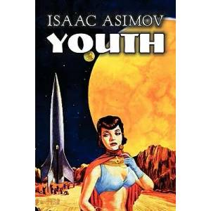 Youth | Isaac Asimov (2011)
