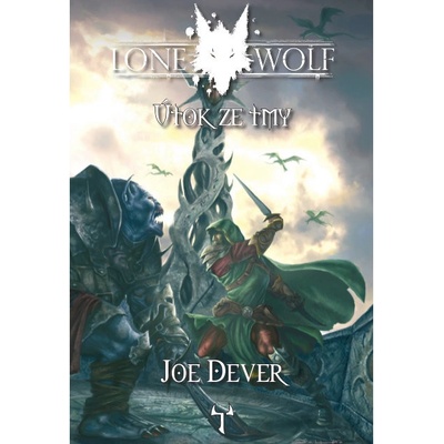 Útok ze tmy. Lone Wolf 1. - Joe Dever