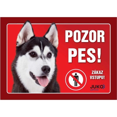 Juko Plastová tabuľa Pozor Pes Malamut 21 x 14,7 cm