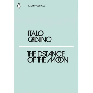 Distance of the Moon | Italo Calvino (ISBN: 9780241339107)