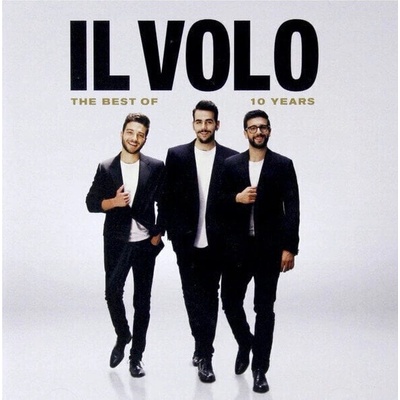 Il Volo - 10 Years - the Best of 2 CD