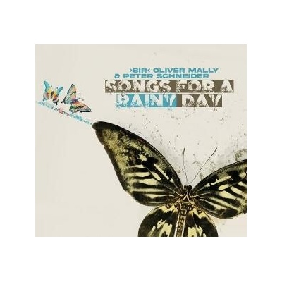 Sir Oliver Mally, Peter Schneider - Songs For A Rainy Day LP