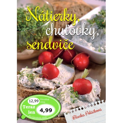 Nátierky, chuťovky, sendviče - Blanka Poláčková