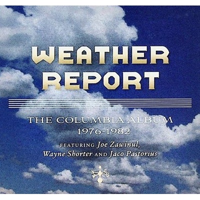 Weather Report feat. Joe Zawinul, Wayne Shorter and Jaco Pastorius - Columbia Albums 1976-1982 The Jaco Years 6CD