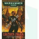 Knihy Warhammer 40000: Křížová palba - Matthew Farrer