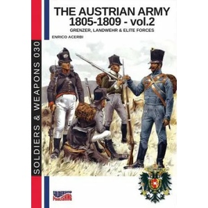 Austrian army 1805-1809 - vol. 2 | ENRICO ACERBI (ISBN: 9788893273701)