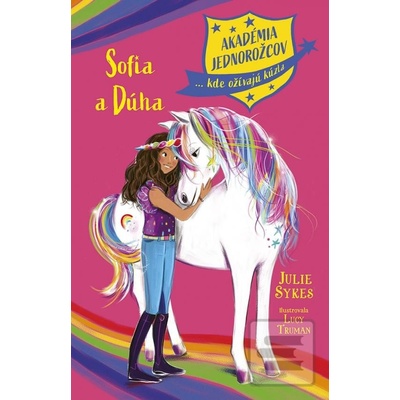 Akadémia jednorožcov 1: Sofia a Dúha