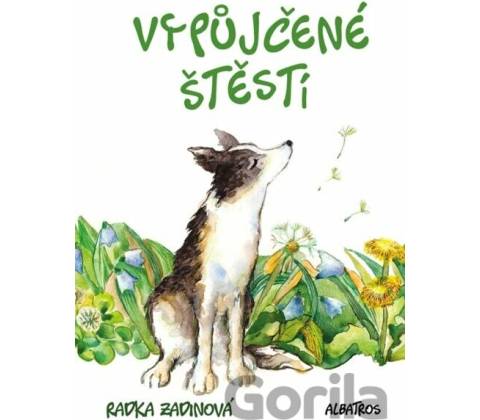 Vypůjčené štěstí