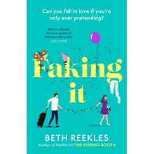 Faking It - Beth Reekles