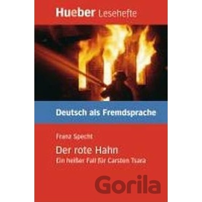 Der rote Hahn - Specht, Franz