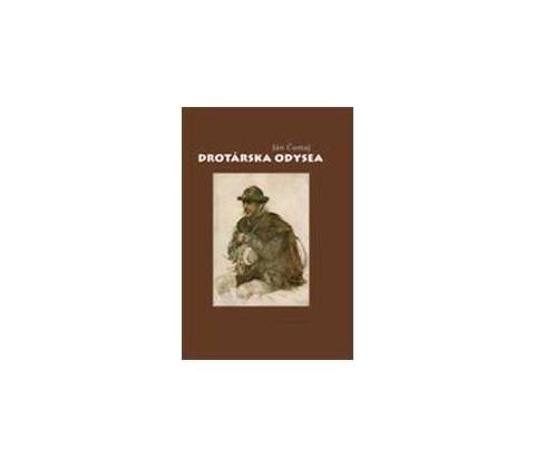 Drotárska odysea