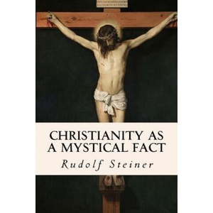 Christianity as a Mystical Fact (ISBN: 9781533457899)
