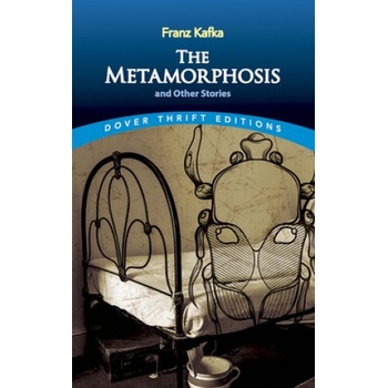 Metamorphosis and Other Stories - Kafka, F.