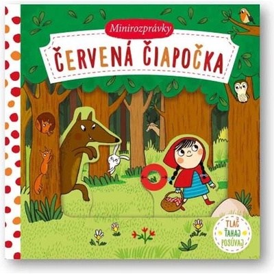 Minirozprávky – Červená čiapočka