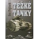 Těžké tanky - Ivo Pejčoch