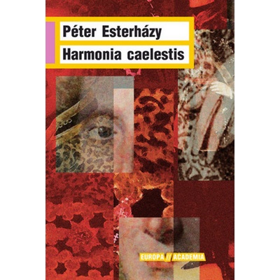 Harmonia caelestis - Péter Esterházy