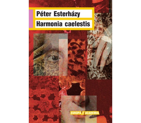 Harmonia caelestis - Péter Esterházy