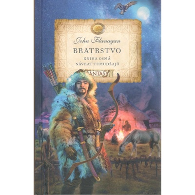 Bratrstvo Kniha osmá Návrat Temudžajů