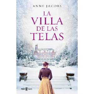 La villa de las telas / The Cloth Villa | ANNE JACOBS (ISBN: 9788401020520)