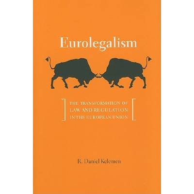 Eurolegalism | RDaniel Kelemen