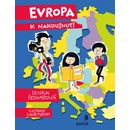 Evropa k nakousnutí
