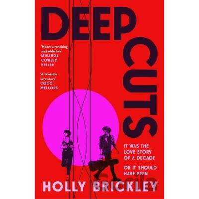 Deep Cuts - Holly Brickley