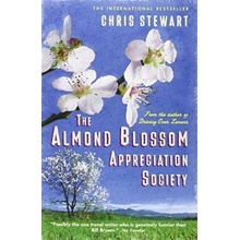 The Almond Blossom Appreciation Society - The... - Chris Stewart