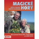 Magické hory Nové putování po českých a moravských horách