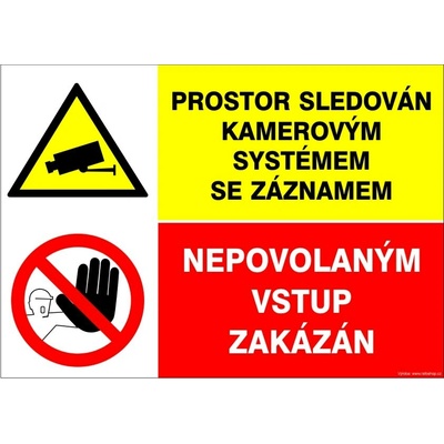 RAFO Samolepka Prostor sledován kamerovým systémem / Nepovolaným... Velikosti: A5 (15 x 21 cm)