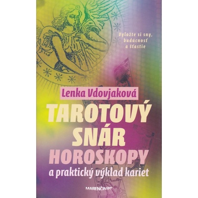 Tarotový snár - Vdovjaková Lenka