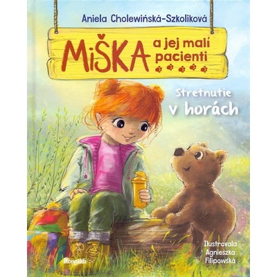 Miška a jej malí pacienti 8: Stretnutie v horách - Aniela Cholewinska-Szkoliková