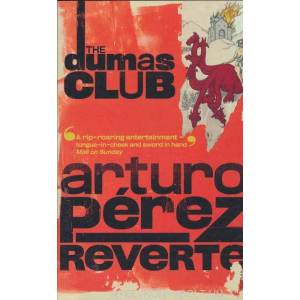 Dumas Club | Arturo Pérez-Reverte (ISBN: 9780099448594)