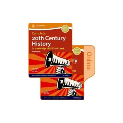 Complete 20th Century History for Cambridge IGCSE (R) & O Level | John Cantrell, Neil Smith, Peter Smith