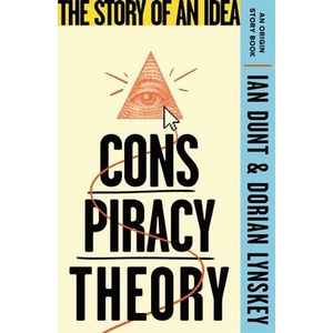 Conspiracy Theory | Ian Dunt (ISBN: 9781399612869)