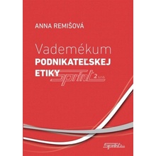 Remišová Anna - Vademékum podnikateľskej etiky