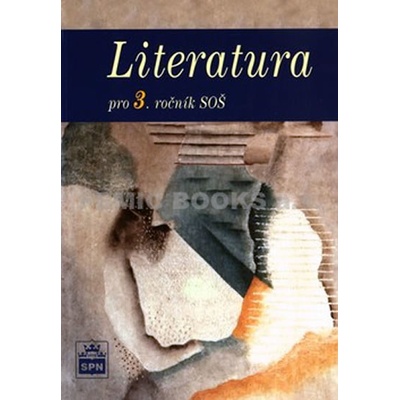 Literatura pro 3. ročník SOŠ