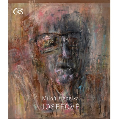 Josefové - Miloň Čepelka