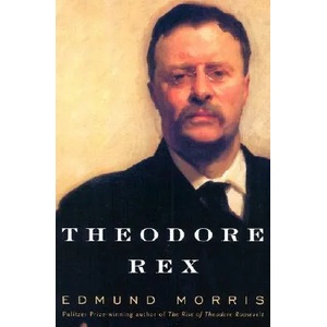 Theodore Rex | Edmund Morris (ISBN: 9780394555096)