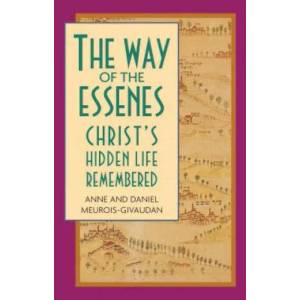 Way of the Essenes | Anne Meurois-Givaudan (ISBN: 9780892813223)